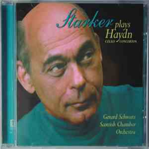 Janos Starker, Gerard Schwarz, Scottish Chamber Orchestra - Joseph Haydn - Starker Plays Haydn Cello Concertos download flac