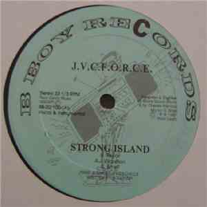 J.V.C. F.O.R.C.E. - Strong Island download flac