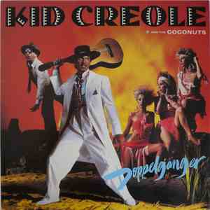 Kid Creole And The Coconuts - Doppelganger download flac