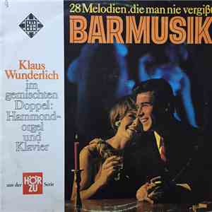 Klaus Wunderlich - Bar Musik - 28 Melodien, Die Man Nicht Vergißt download flac