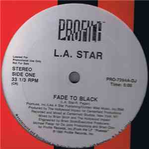 L.A. Star - Fade To Black download flac