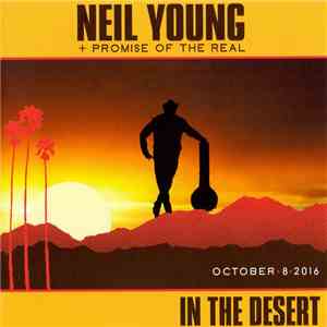 Neil Young - In The Desert download flac