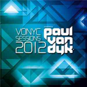 Paul van Dyk - Vonyc Sessions 2012 download flac