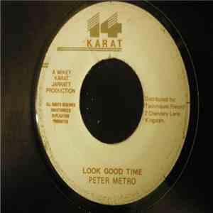 Peter Metro - Look Good Time download flac