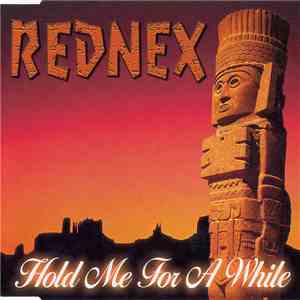 Rednex - Hold Me For A While download flac