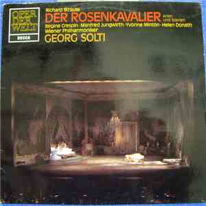 Richard Strauss, Régine Crespin • Manfred Jungwirth • Yvonne Minton • Helen Donath, Wiener Philharmoniker, Georg Solti - Der Rosenkavalier - Arien und Szenen download flac