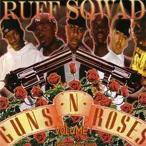 Ruff Sqwad - Guns N Roses Volume 1 download flac