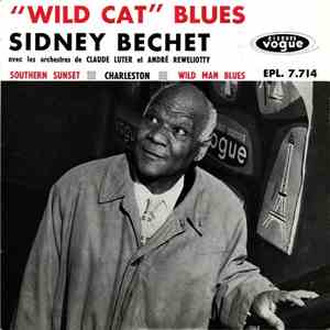 Sidney Bechet - "Wild Cat" Blues download flac