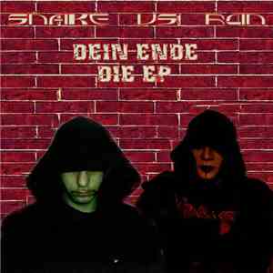 Snake  vs Ron - Dein Ende: Die EP download flac