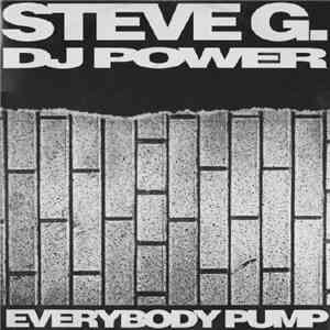 Steve G. DJ Power - Everybody Pump download flac