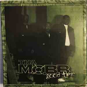 Tha M.O.B.B. - Good Time download flac