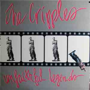 The Cripples - Unfaithful Legends download flac