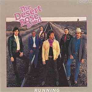 The Desert Rose Band - Running download flac