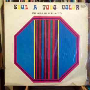 The Duke Of Burlington - Soul A Todo Color download flac