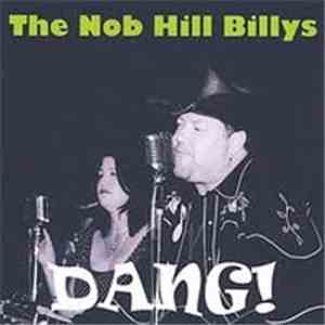 The Nob Hill Billys - Dang! FLAC album