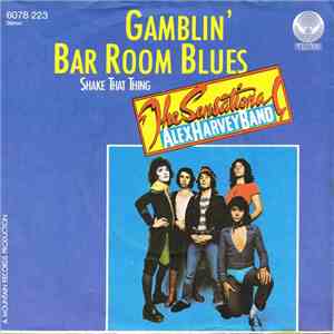 The Sensational Alex Harvey Band - Gamblin' Bar Room Blues download flac
