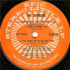The Tremeloes - Even The Bad Times Are Good / Silence Is Golden download flac