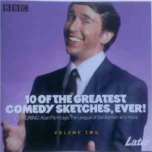 Various - 10 Of The Greatest Comedy Sketches, Ever! Volume Two download flac