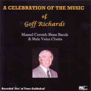 Various - A Celebration Of The Music Of Goff Richards download flac