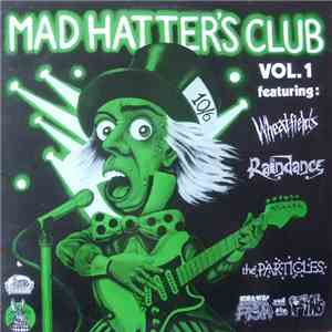 Various - Mad Hatter's Club Vol. 1 download flac