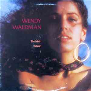 Wendy Waldman - The Main Refrain download flac