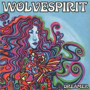 Wolvespirit - Dreamer download flac