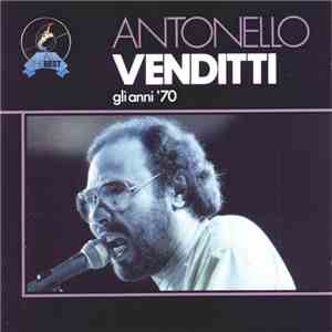Antonello Venditti - Gli Anni 70 download flac