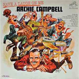 Archie Campbell - Have A Laugh On Me download flac