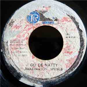 Barrington Spence - Go De Natty download flac