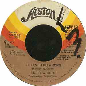 Betty Wright - If I Ever Do Wrong download flac