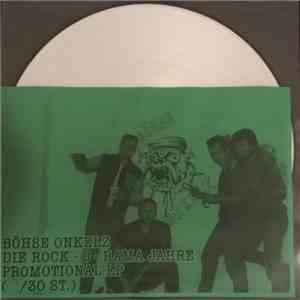 Böhse Onkelz - Die Rock-O-Rama Jahre download flac
