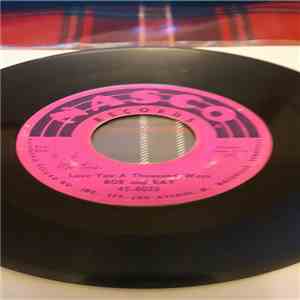 Bob And Ray  - Love You A Thousand Ways / Shorty Shorty download flac