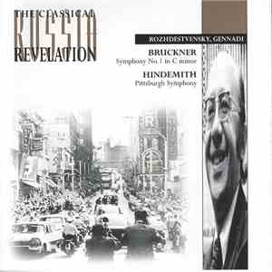 Bruckner / Hindemith — Gennadi Rozhdestvensky - Symphony No. 1 In C Minor • Pittsburgh Symphony download flac