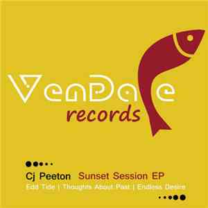 Cj Peeton - Sunset Session EP download flac