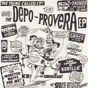 Depo-Provera - The Depo-Provera EP download flac