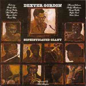 Dexter Gordon - Sophisticated Giant download flac