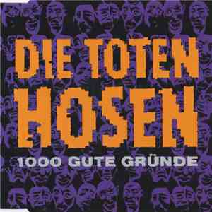 Die Toten Hosen - 1000 Gute Gründe download flac