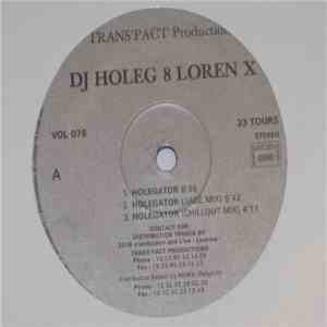 DJ Holeg & Loren X - Holegator download flac