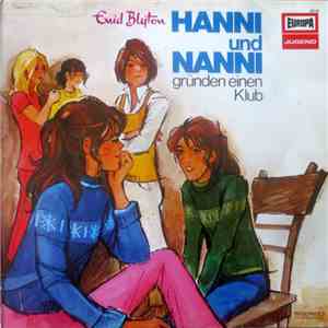 Enid Blyton - Hanni Und Nanni Gründen Einen Klub download flac