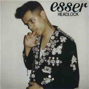 Esser - Headlock download flac