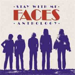 Faces  - Stay With Me: Faces Anthology download flac