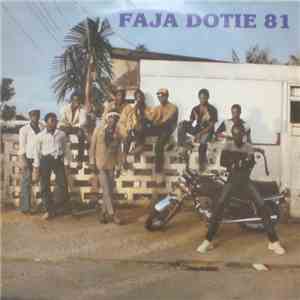 Faja Dotie - Faja Dotie 81 download flac