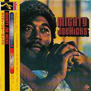 Joe Hicks - Mighty Joe Hicks download flac