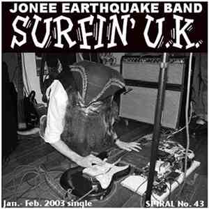 Jonee Earthquake Band - Surfin' U.K. download flac