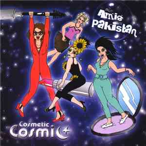 Les Amis Au Pakistan - Cosmétic Cosmic download flac