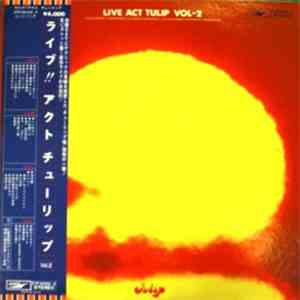 チューリップ - Live!! Act Tulip Vol.2 download flac
