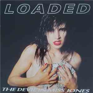 Loaded  - The Devil In Miss Jones download flac