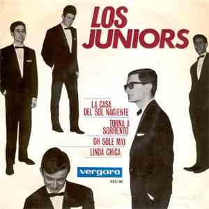 Los Juniors  - La Casa Del Sol Naciente / Torna A Sorrento / Oh Sole Mio / Linda Chica download flac