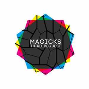 Magicks  - Thrird Request download flac