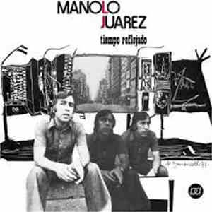 Manolo Juárez - Tiempo Reflejado download flac